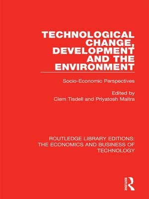 cover image of Technological Change, Development and the Environment